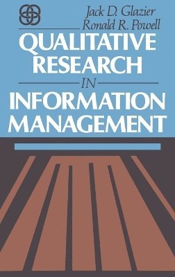 Jack D. Glazier - Qualitative Research in Information Management, Inbunden