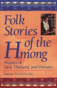 bokomslag Folk Stories of the Hmong