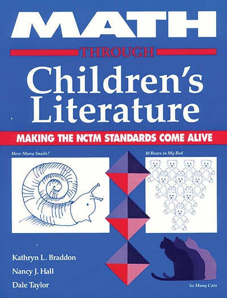 Kathryn Braddon, Nancy Hall, Dale Taylor, Kathryn L. Braddon, Nancy J. Hall, Dale B. Taylor - Math through Children's Literature, Häftad