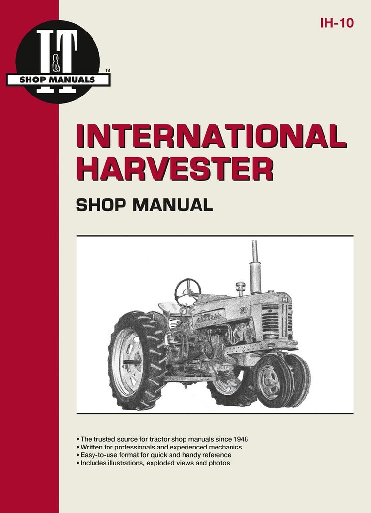 Haynes Publishing - International Harvester Model 300-350 Utility, 400-400D & W400-W450D Tractor Service Repair Manual, Häftad