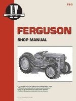 bokomslag Ferguson Shop Manual: Models Te20, To20, To30 (I & T Shop Service)