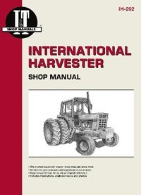 bokomslag International Harvester (Farmall) 544-686 & Hydro 70-86 Gasoline, 544-1586 Diesel & Hydro 70-186 Diesel Tractor Service Repair Manual
