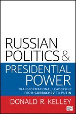 bokomslag Russian Politics and Presidential Power