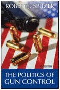 bokomslag The Politics of Gun Control