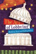 bokomslag The Art of Lobbying