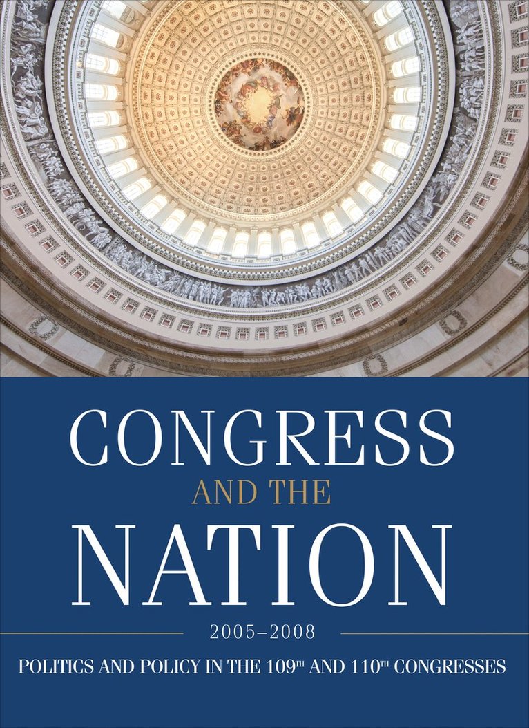 Congress and the Nation 2005-2008, Volume XII 1