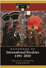 David Dreyer, William R. Thompson - Handbook of International Rivalries, Inbunden