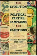bokomslag The Evolution of Political Parties, Campaigns, and Elections