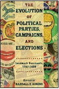 The Evolution of Political Parties, Campaigns, and Elections 1