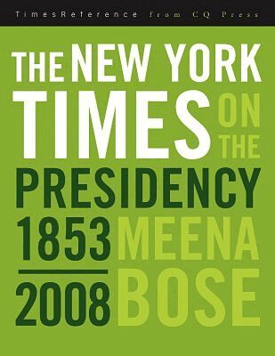 Meena Bose - New York Times on the Presidency, Inbunden