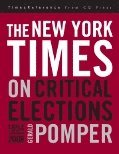 Gerald M. Pomper, Gerald M. Pomper Et Al, Gerald M. Pomper et al. - New York Times on Critical Elections, Inbunden