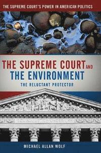 bokomslag The Supreme Court and the Environment