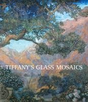 bokomslag Tiffany's Glass Mosaics