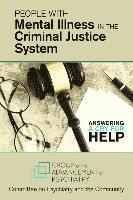 People With Mental Illness in the Criminal Justice System 1