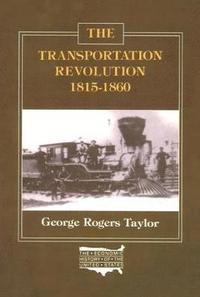 bokomslag The Transportation Revolution, 1815-60