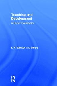 bokomslag Teaching and Development: A Soviet Investigation