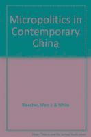 Micropolitics in Contemporary China 1