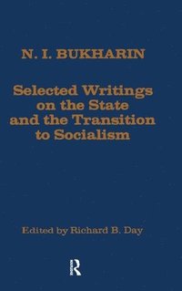 bokomslag Selected Writings on the State and the Transition to Socialism