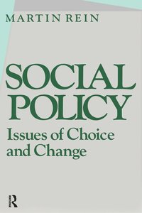 bokomslag Social Policy: Issues of Choice and Change