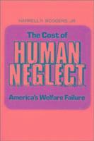 bokomslag Cost of Human Neglect