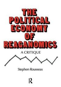 bokomslag Political Economy of Reaganomics