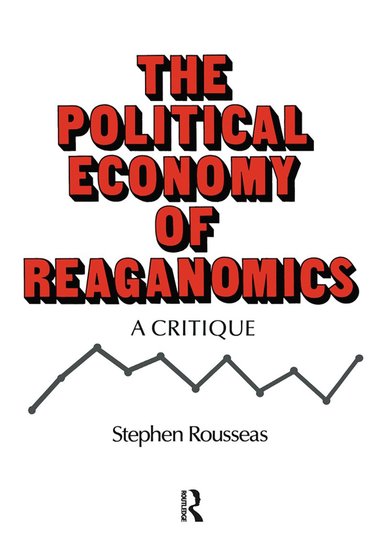 bokomslag Political Economy of Reaganomics