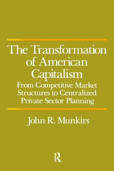 bokomslag Transformation of American Capitalism