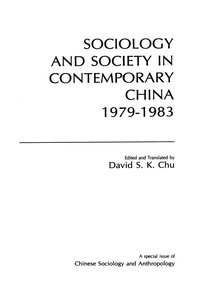 bokomslag Sociology and Society in Contemporary China, 1979-83