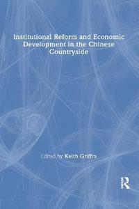 bokomslag Institutional Reform and Economic Development in the Chinese Countryside