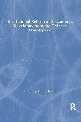 Institutional Reform and Economic Development in the Chinese Countryside 1