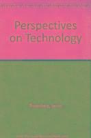 Perspectives on Technology 1