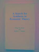 bokomslag Search for Synthesis in Economic Theory