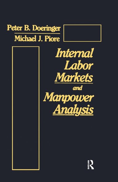 bokomslag Internal Labor Markets and Manpower Analysis