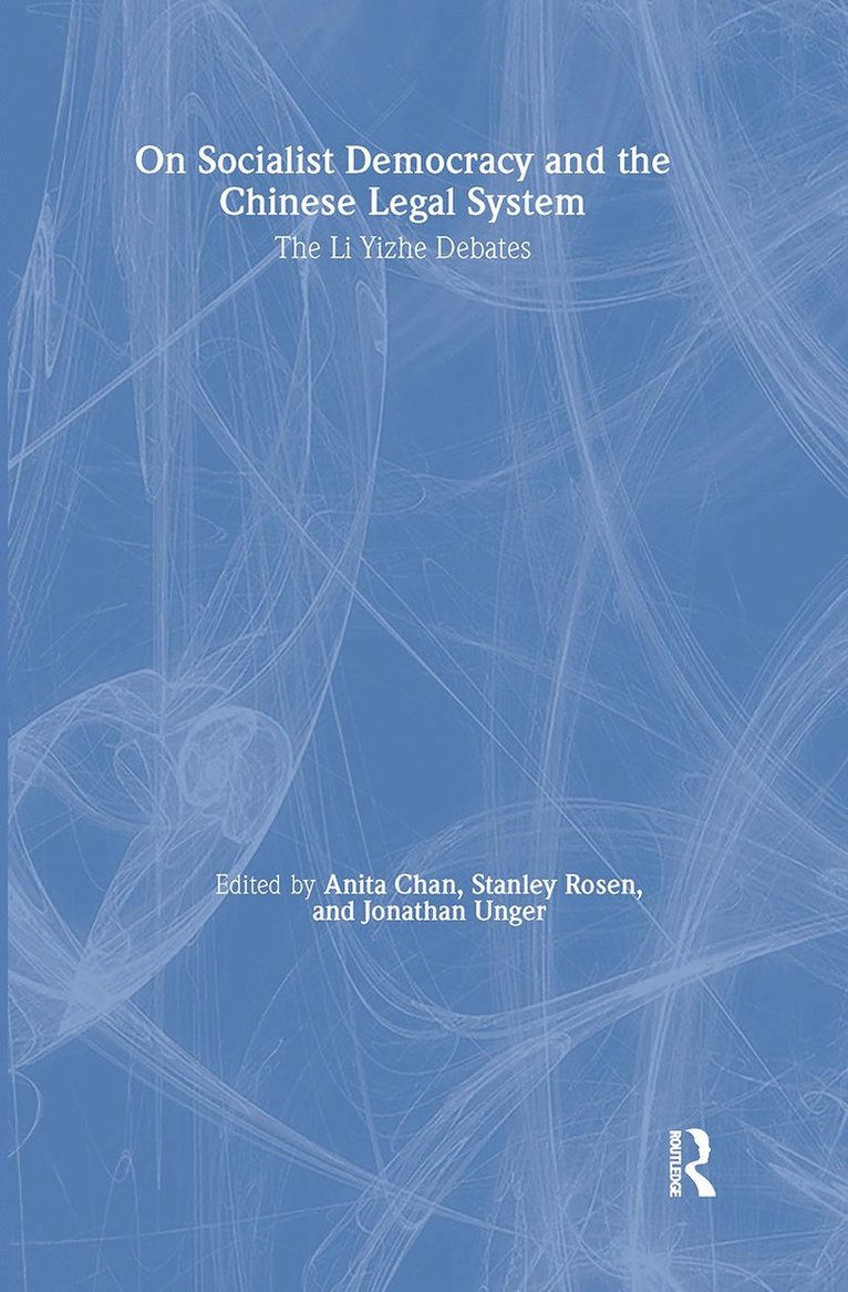 On Socialist Democracy and the Chinese Legal System
