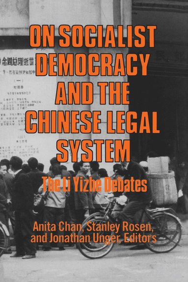 bokomslag On Socialist Democracy and the Chinese Legal System