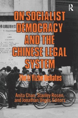 On Socialist Democracy and the Chinese Legal System 1