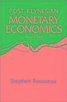 bokomslag Post Keynesian Monetary Economics