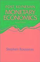 Post Keynesian Monetary Economics 1