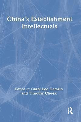 China's Establishment Intellectuals 1