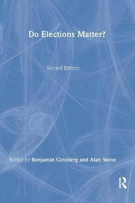 Do Elections Matter? 1