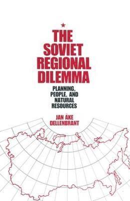 The Soviet Regional Dilemma 1
