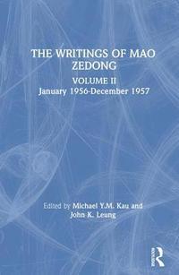 bokomslag The Writings: v. 2: January 1956-December 1957