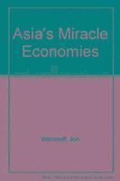 bokomslag Asia's Miracle Economies