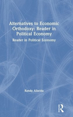 bokomslag Alternatives to Economic Orthodoxy