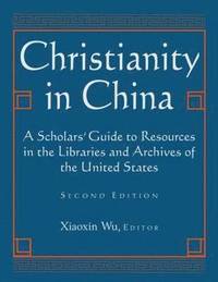 bokomslag Christianity in China