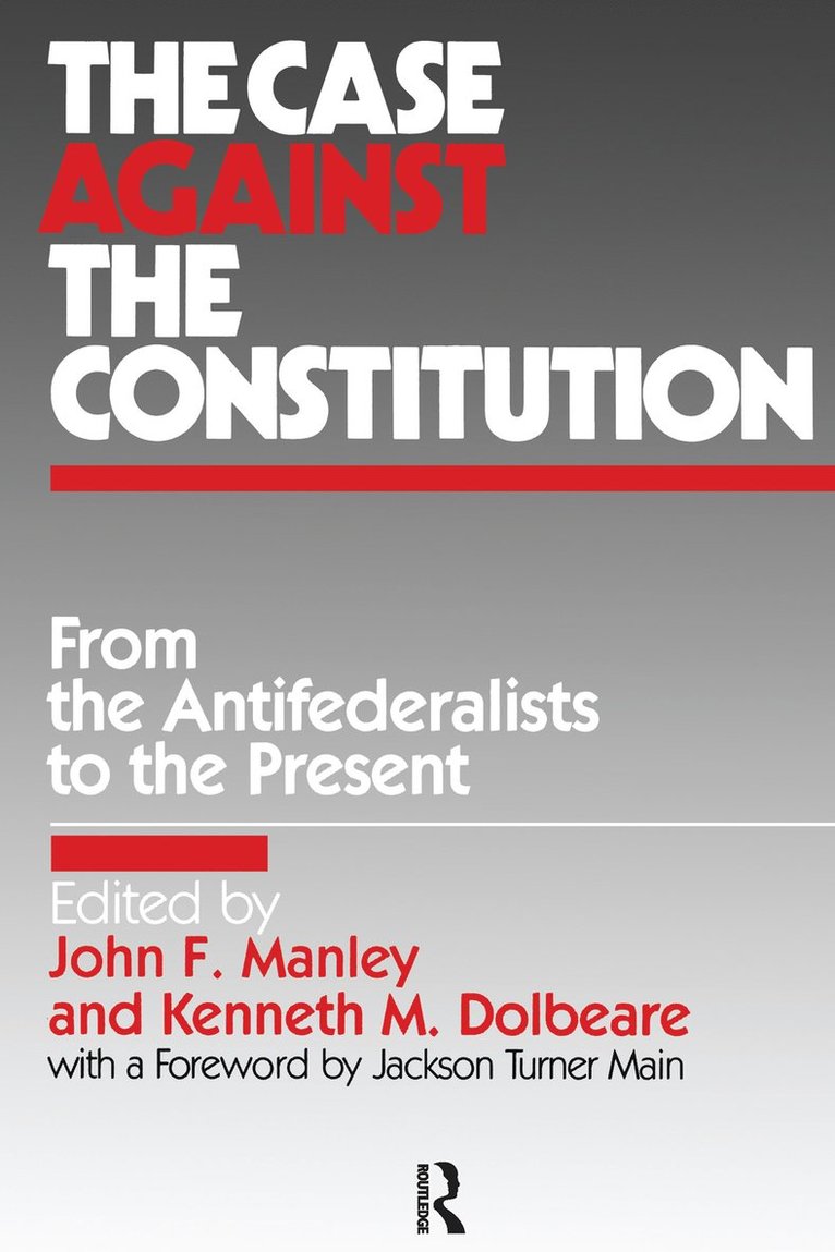 Case Against the Constitution 1