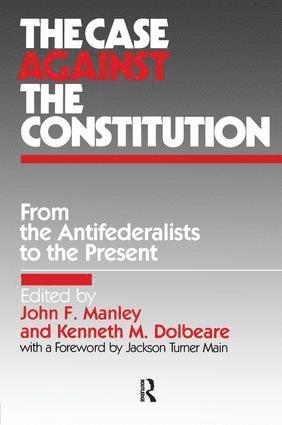 Case Against the Constitution 1