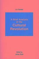 bokomslag A Brief Analysis of the Cultural Revolution