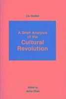 bokomslag A Brief Analysis of the Cultural Revolution