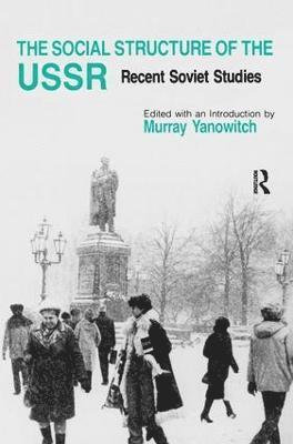 The Social Structure of the USSR 1